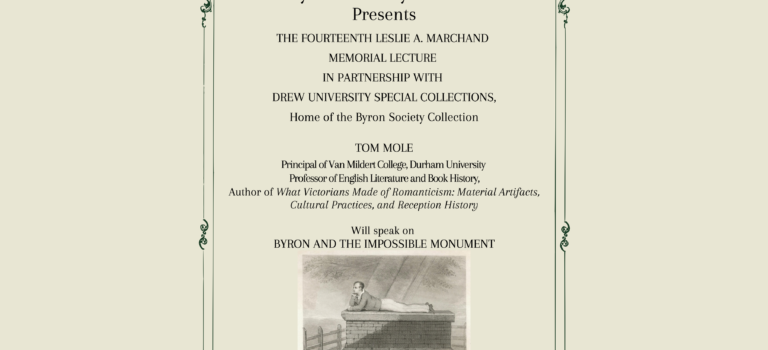 A Monumental Occasion: The Fourteenth Leslie A. Marchand Memorial Lecture